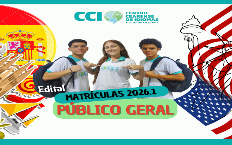 EDITAL Nº 004/2026 – MATRÍCULAS PÚBLICO GERAL  – CCI UNIDADE CRATEÚS