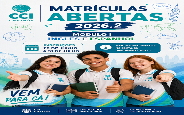 EDITAL Nº 006/2026 – CENTRO CEARENSE DE IDIOMAS – CCI UNIDADE CRATEÚS